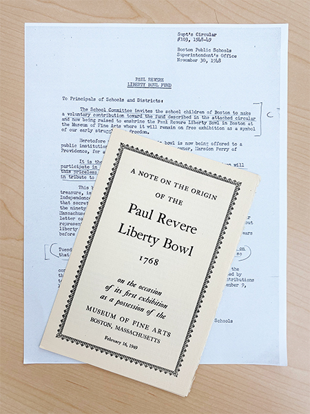 Archival documents: "A Note on the Origin of the Paul Rever Liberty Bowl, 1768, on the occasion of its first exhibition as a possession of the Museum of Fine Arts, Boston, Massachusetts, February 16, 1949."
